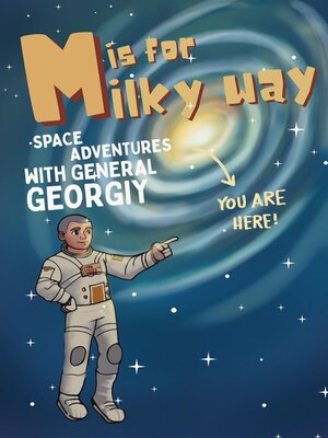 cover image of M is for Milky Way